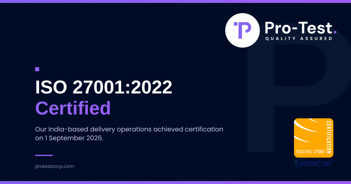 Pro-Test logo and official Intercert ISO/IEC 27001 certification mark — delivery operations certified 1 September 2026